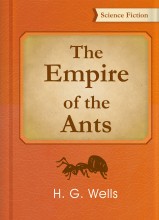 The Empire of the Ants