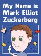 My Name Is Mark Elliot Zuckerberg