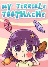 My Terrible Toothache